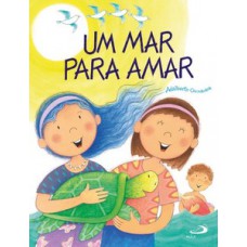 Um mar para amar Um mar para amar