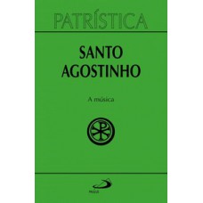 Patrística - A música