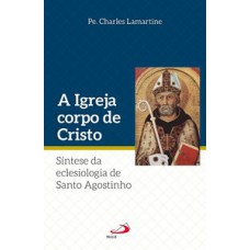 A igreja corpo de Cristo