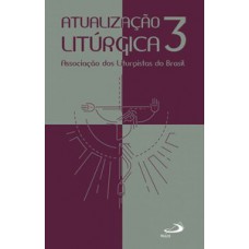 Atualização litúrgica 3