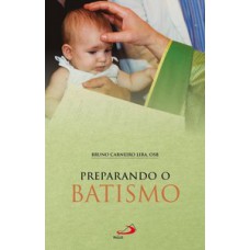 Preparando o batismo