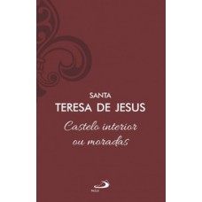 Castelo interior ou moradas