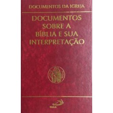 Documentos sobre a Bíblia e sua interpretação