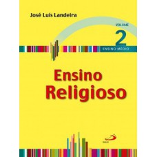 Ensino religioso - Volume 2 - Ensino médio