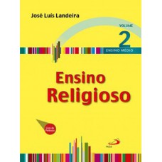 Ensino religioso - Volume 2 - Ensino médio