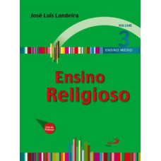 Ensino religioso - Volume 3 - Ensino médio