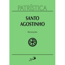 Patrística - Retratações