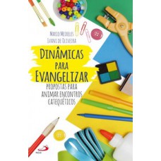 Dinâmicas para evangelizar