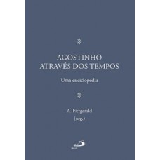 Agostinho através dos tempos