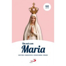Um mês com Maria