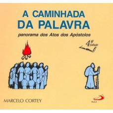 A caminhada da palavra