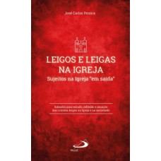 Leigos e leigas na igreja