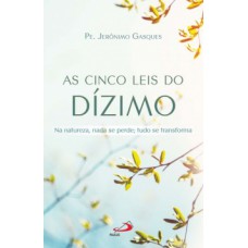 As cinco leis do dízimo