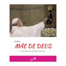 Maria, mãe de Deus