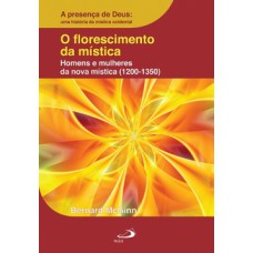 O florescimento da mística