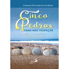 Cinco pedras para não tropeçar