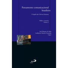 Pensamento comunicacional brasileiro