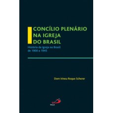 Concílio plenário na Igreja do Brasil