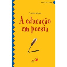 A educação em poesia