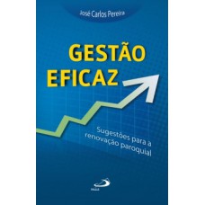 Gestão eficaz