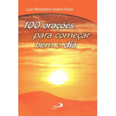 100 orações para começar bem o dia