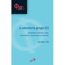 A sabedoria grega (II)