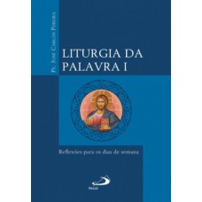 Liturgia da Palavra I