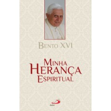 Minha herança espiritual