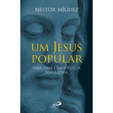 Um Jesus popular