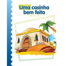 Uma casinha bem feita