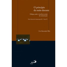 O princípio da razão durante