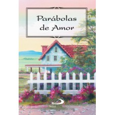 Parábolas de amor Parábolas de amor