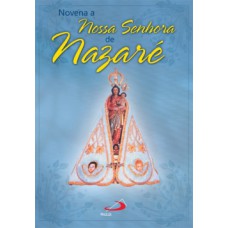 Novena a Nossa Senhora de Nazaré