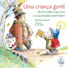 Uma criança gentil