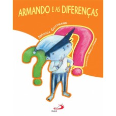 Armando e as diferenças Armando e as diferenças