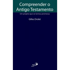 Compreender o Antigo Testamento