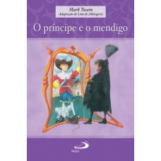 O príncipe e o mendigo