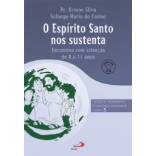 O Espírito Santo nos sustenta