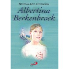 Novena à bem-aventurada Albertina Berkenbrock