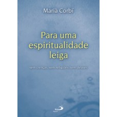 Para uma espiritualidade leiga