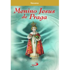 Novena menino Jesus de Praga