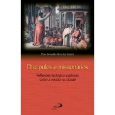 Discípulos e missionários