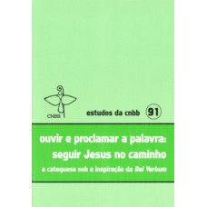 Ouvir e proclamar a palavra
