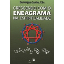 Crescendo com o eneagrama na espiritualidade