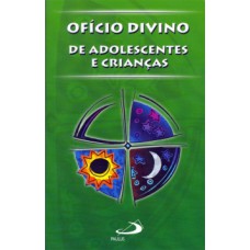 Ofício divino de adolescentes e crianças