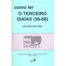 Como ler o terceiro Isaías (56-66)