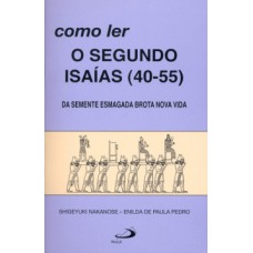 Como ler o segundo Isaías (40-55)