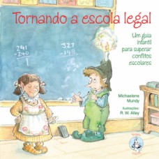 Tornando a escola legal