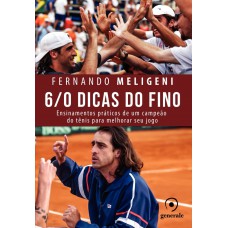 6/0 Dicas do Fino
