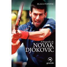 A biografia de Novak Djokovic